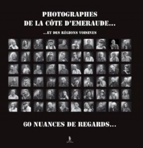 Serge BIZEUL - Photographes de la Côte d'Emeraude 3ème tome