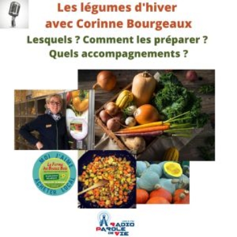 Les bienfaits des légumes d'hiver, avec Corinne Bourgeaux