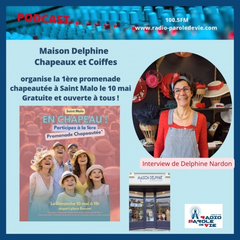  Saint Malo - Promenade chapeautée le 10 mai organisée par la « Maison Delphine » 